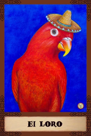 Oil painting of a red parrot wearing a traditional Mexican sombrero against a blue background, presented as a Lotería card.